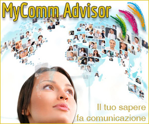 Ideas & Business – MyComm Advisor, il tuo sapere fa comunicazione